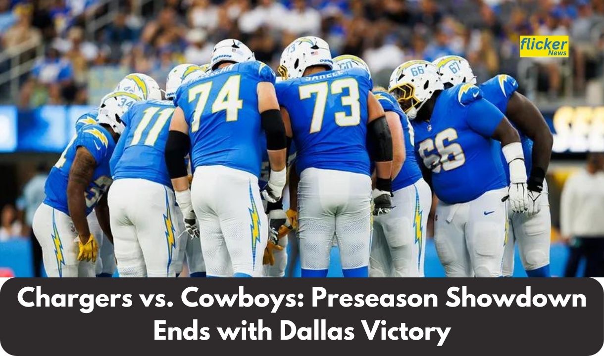 Chargers vs. Cowboys: Preseason Showdown Ends with Dallas Victory