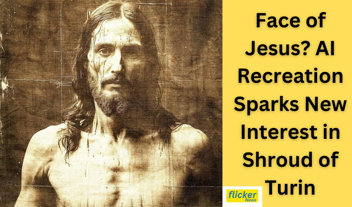 Face of Jesus? AI Recreation Sparks New Interest in Shroud of Turin