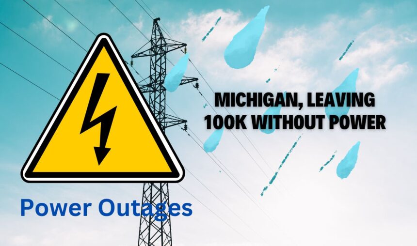 Severe Storms Sweep Through Michigan, Leaving 100k Without Power