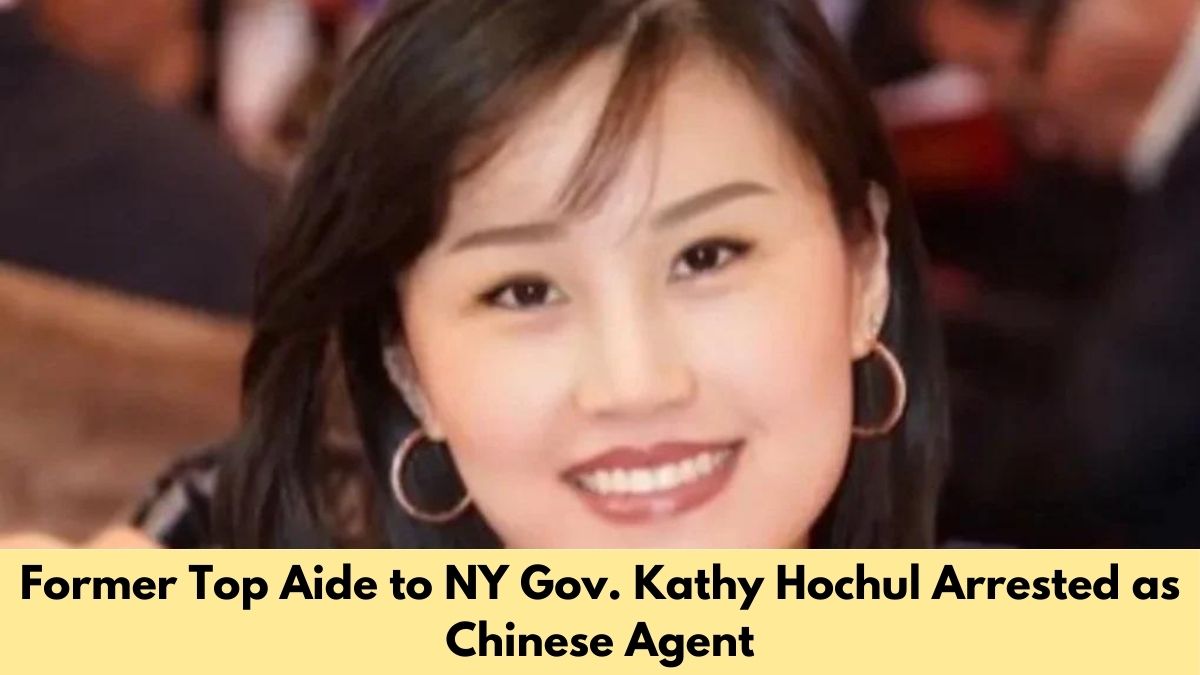 Former Top Aide to NY Gov. Kathy Hochul Arrested as Chinese Agent